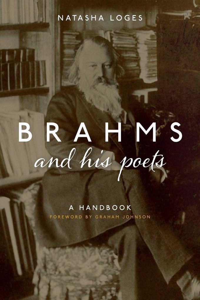 Brahms and His Poets