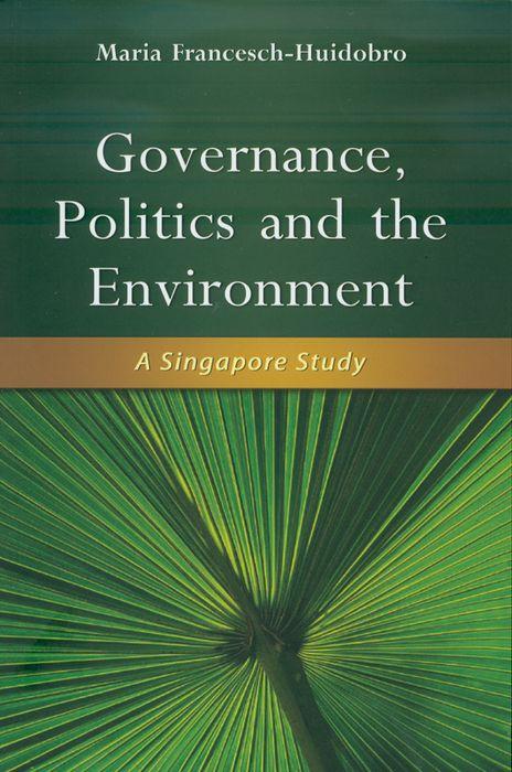Governance Politics and the Environment