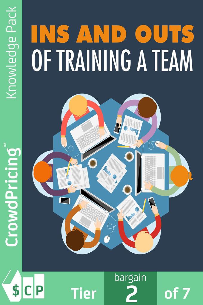 Ins and Outs of Training A Team