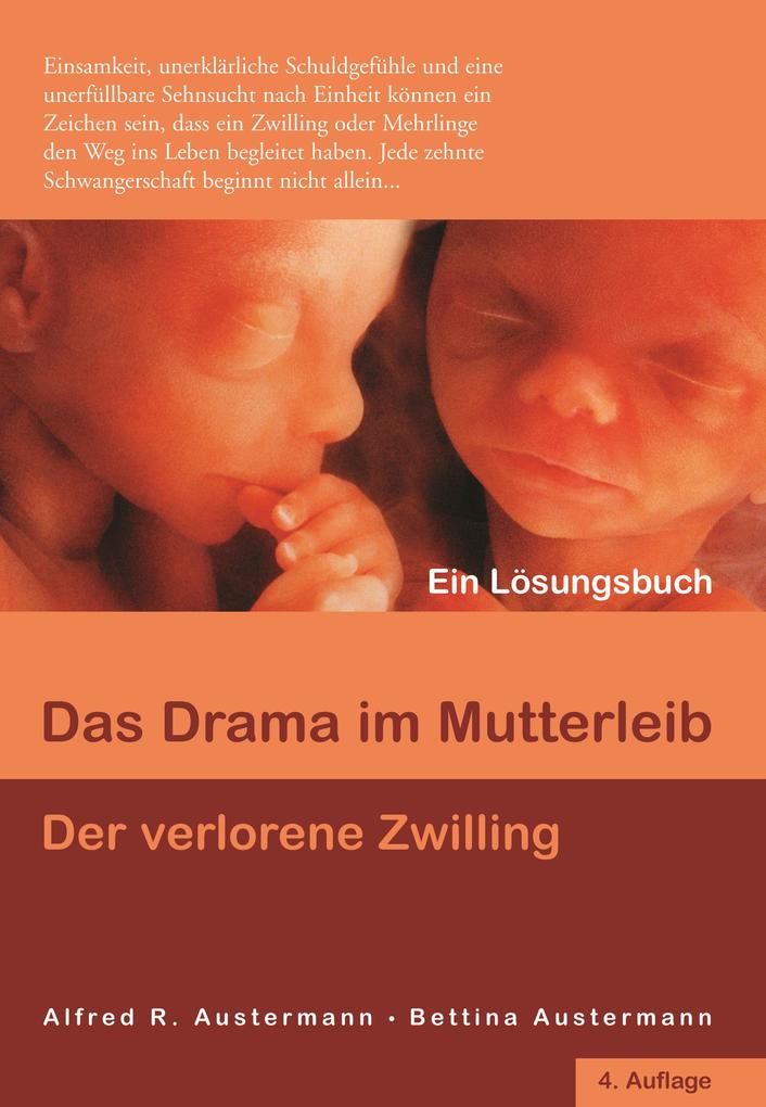Das Drama im Mutterleib