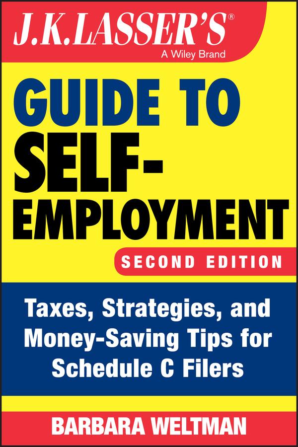 J.K. Lasser‘s Guide to Self-Employment