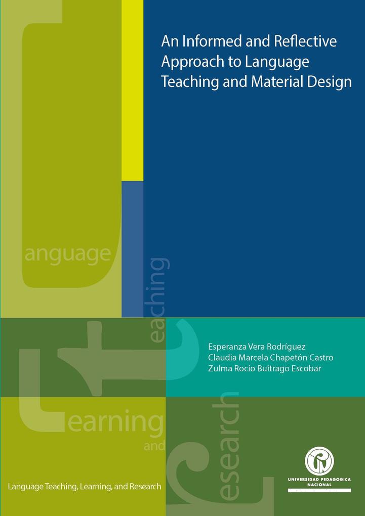 An Informed and Reflective Approach to Language Teaching and Material 