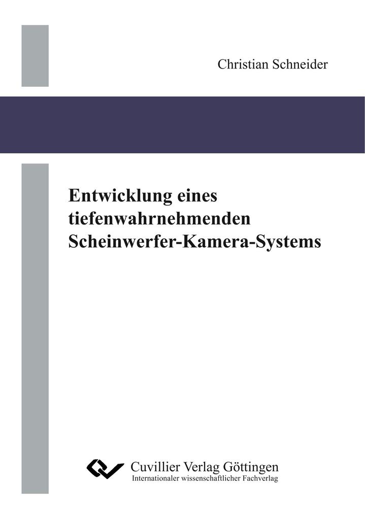 Entwicklung eines tiefenwahrnehmenden Scheinwerfer-Kamera-Systems