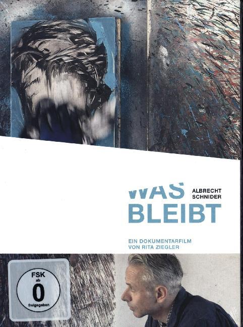 Albrecht Schnider - Was bleibt