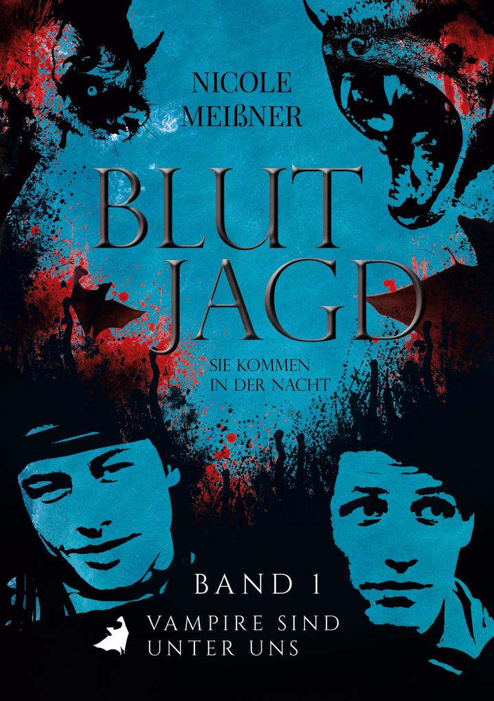 Blutjagd-Sie kommen in der Nacht