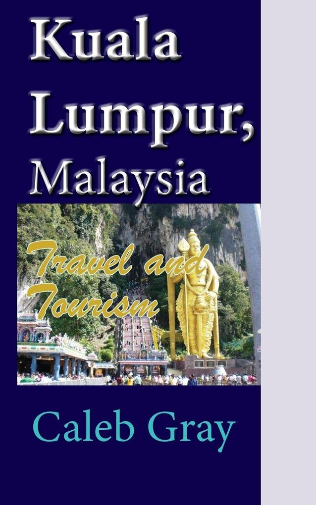 Kuala Lumpur Malaysia