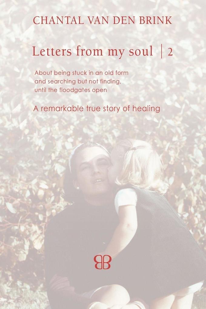 Letters From My Soul 2