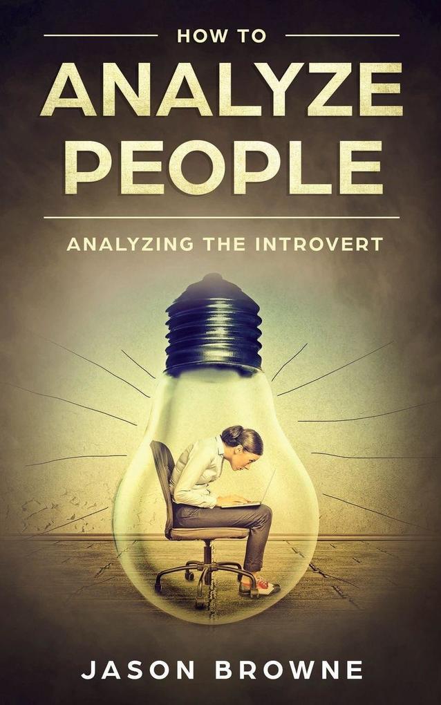How To Analyze People