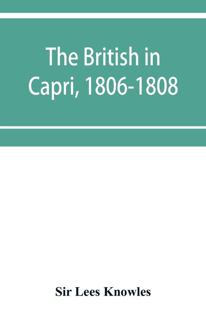 The British in Capri 1806-1808