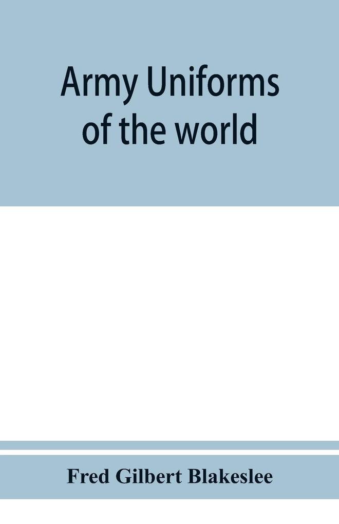 Army uniforms of the world