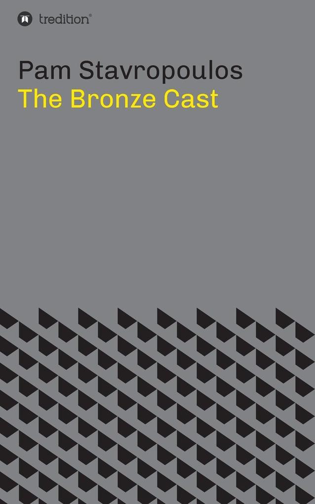 The Bronze Cast