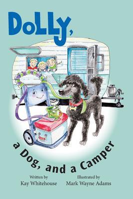 Dolly a Dog and a Camper