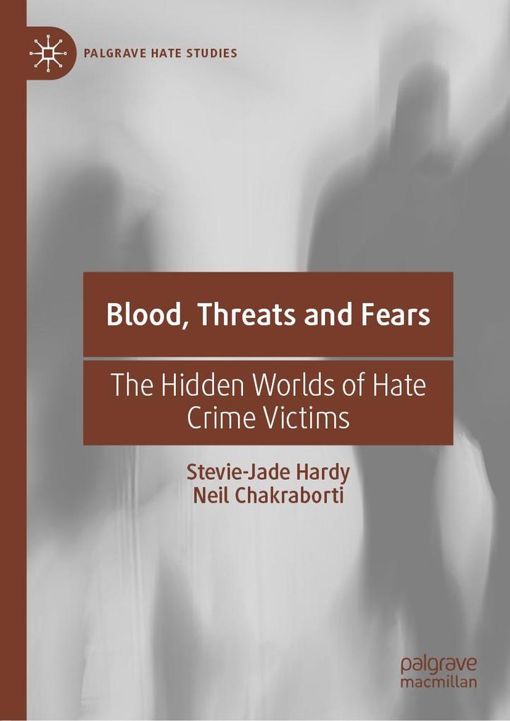 Blood Threats and Fears