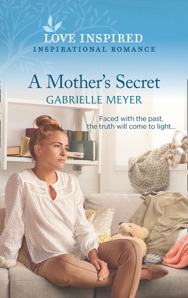 A Mother‘s Secret (Mills & Boon Love Inspired)