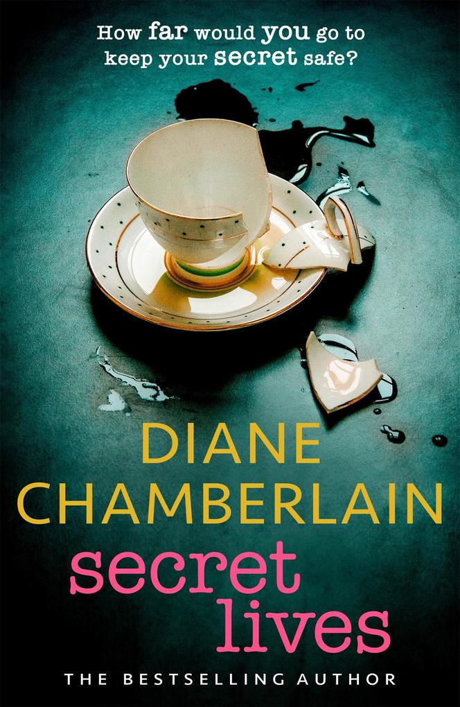 Secret Lives: the discovery of an old journal unlocks a secret in this gripping emotional page-turner from the bestselling author