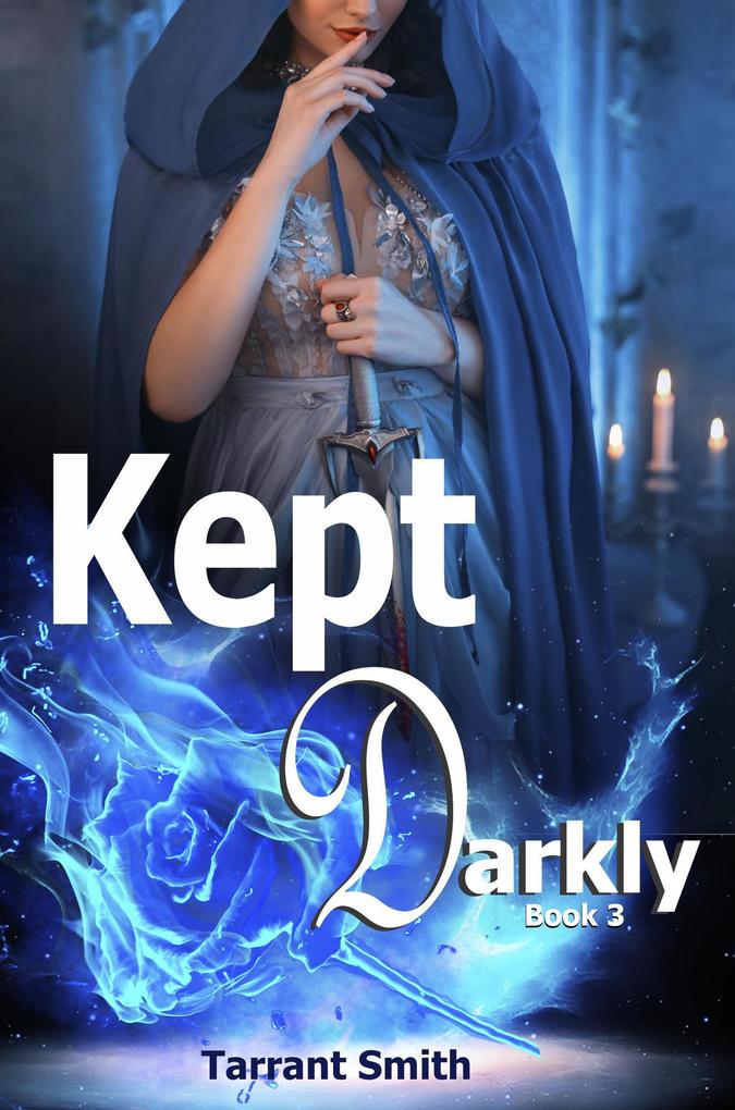Kept Darkly (The Darkly Series #3)