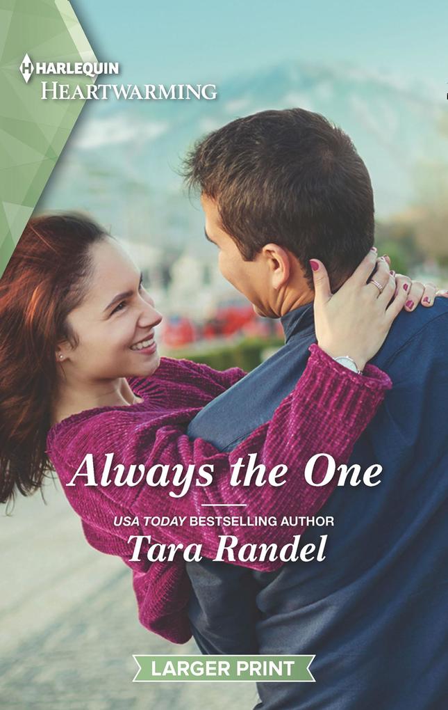 Always The One (Mills & Boon Heartwarming) (Meet Me at the Altar Book 4)