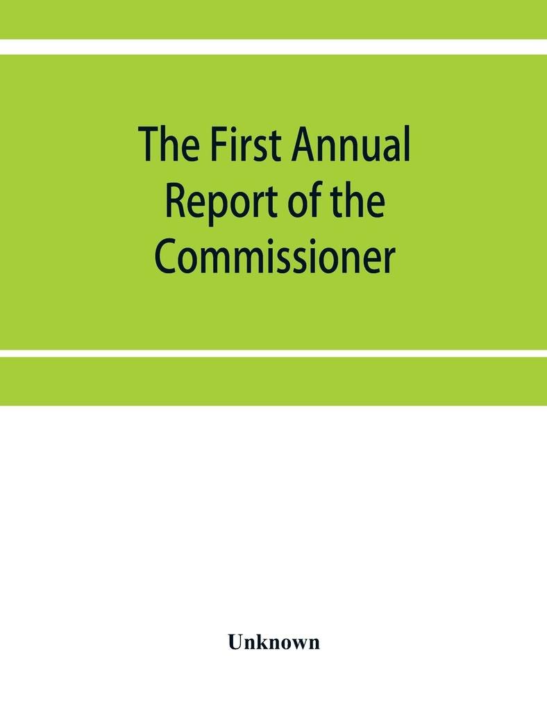 The First Annual Report of the Commissioner of Labor March 1886 Industrial depressions