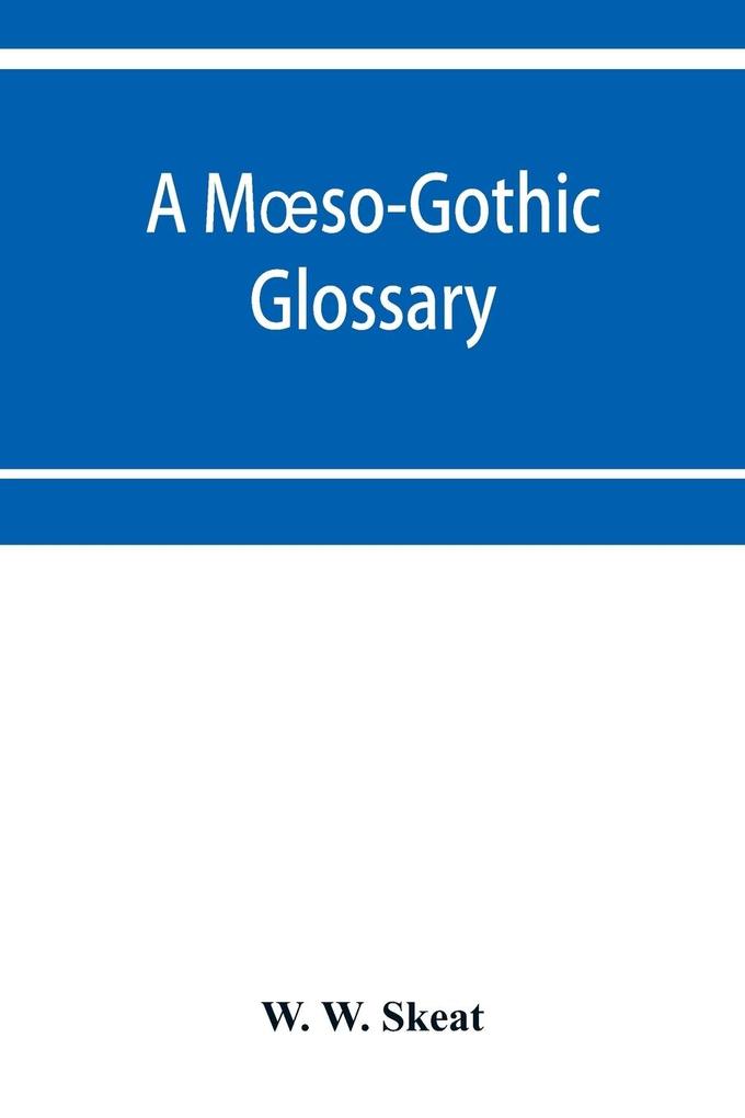 A Mso-Gothic glossary