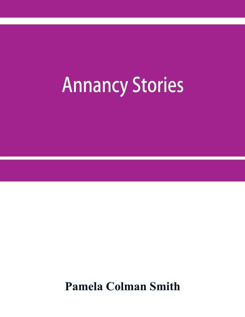Annancy stories