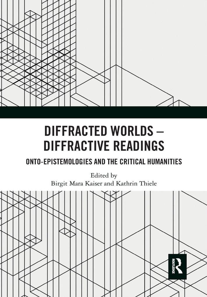 Diffracted Worlds - Diffractive Readings