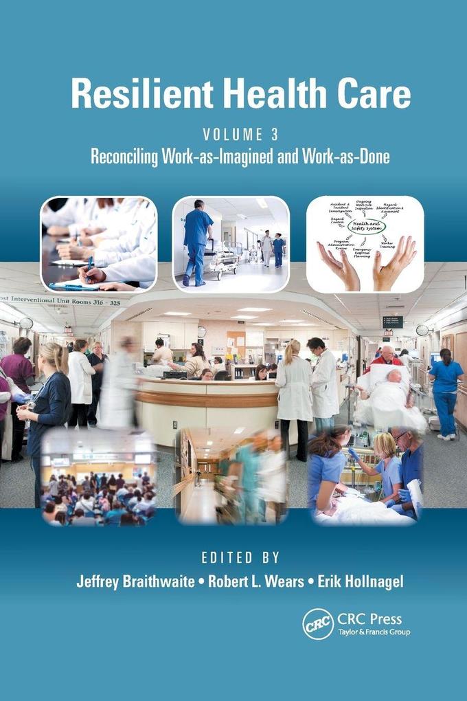 Resilient Health Care Volume 3