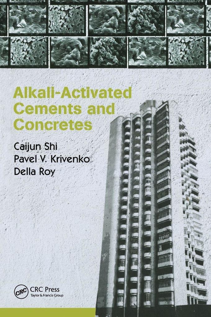 Alkali-Activated Cements and Concretes
