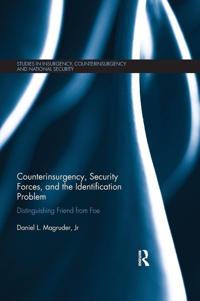 Counterinsurgency Security Forces and the Identification Problem