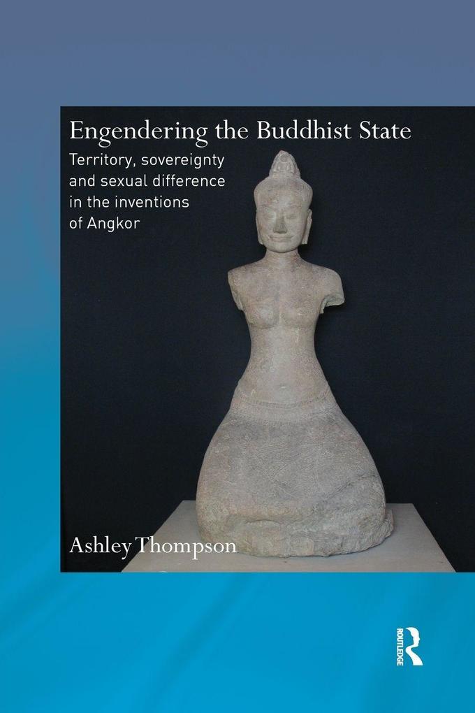 Engendering the Buddhist State