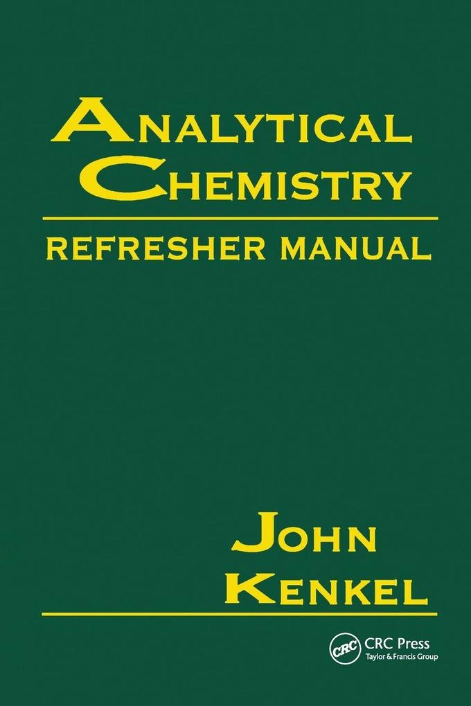 Analytical Chemistry Refresher Manual