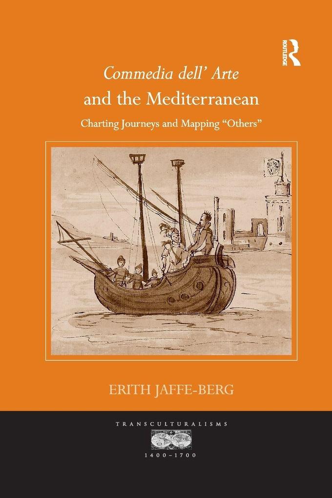 Commedia dell' Arte and the Mediterranean