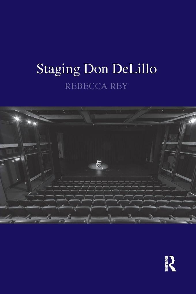 Staging Don DeLillo