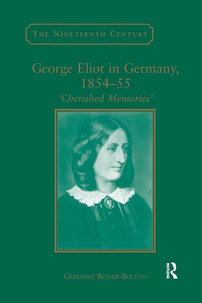 George Eliot in Germany 1854-55
