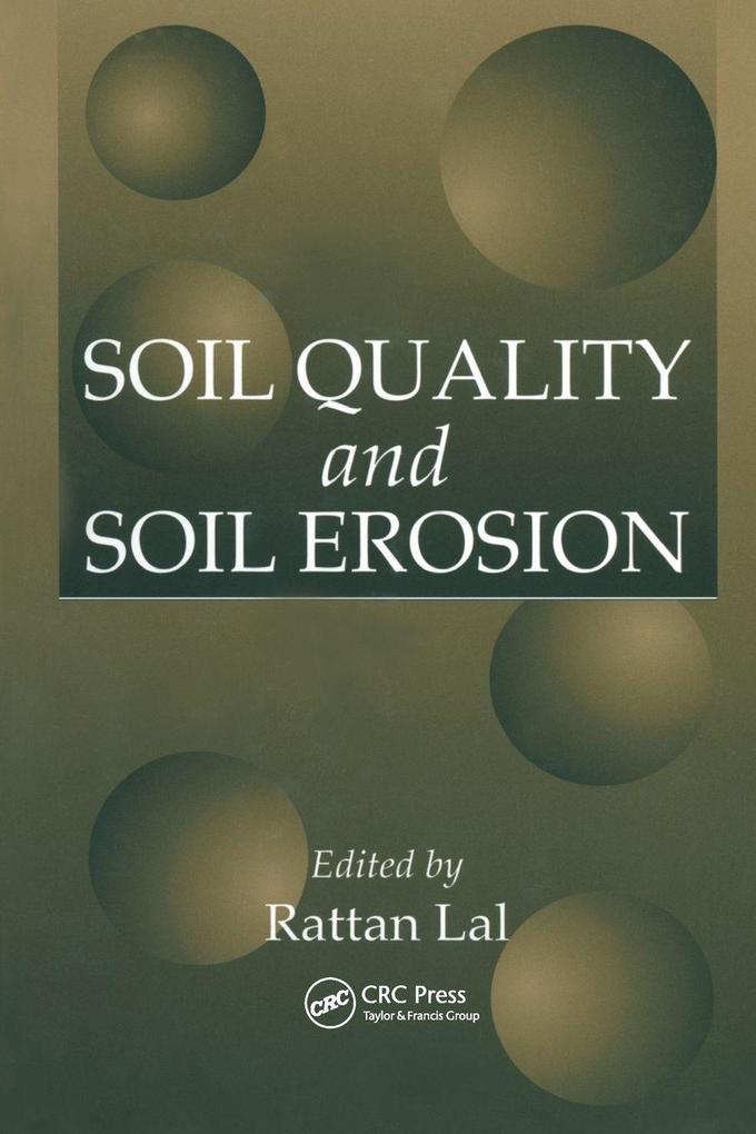 Soil Quality and Soil Erosion