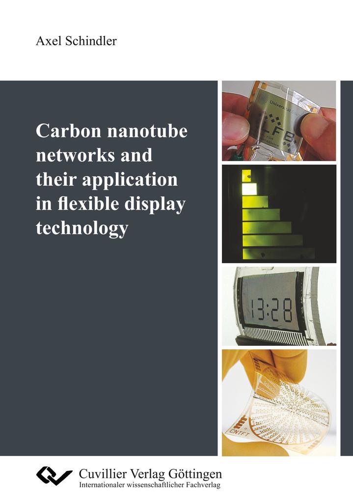Carbon nanotube networks and their application in flexible display technology