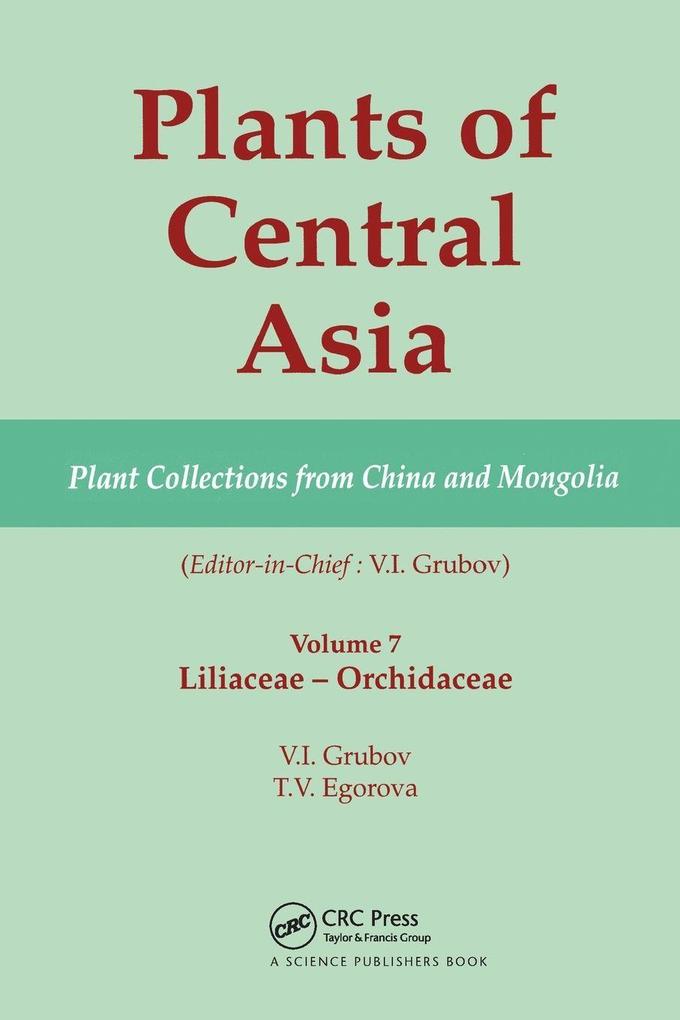 Plants of Central Asia - Plant Collection from China and Mongolia Vol. 7