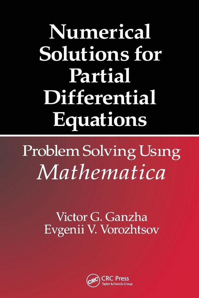Numerical Solutions for Partial Differential Equations