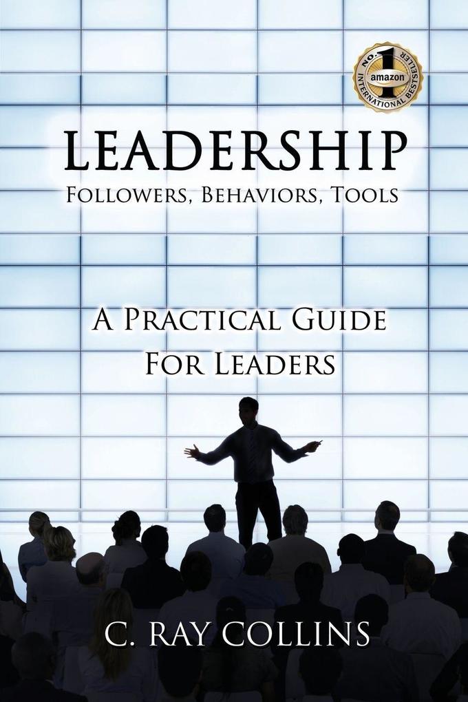 LEADERSHIP Followers Behaviors Tools