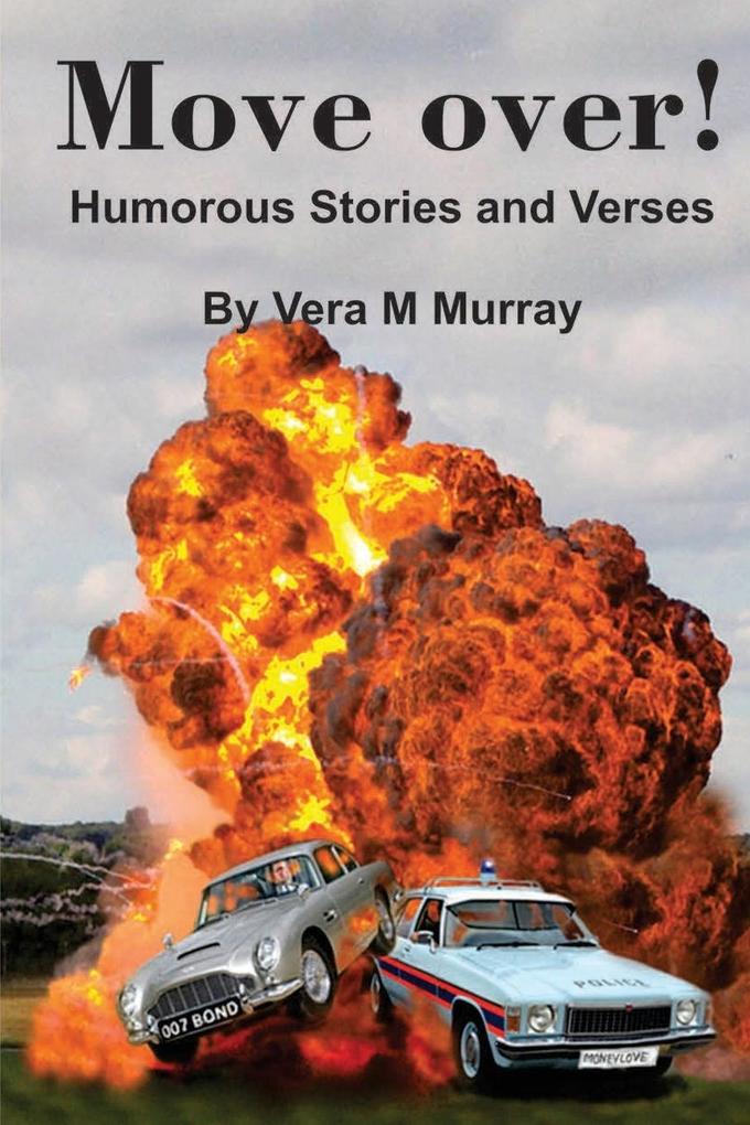 Move Over! Humorous Stories And Verses