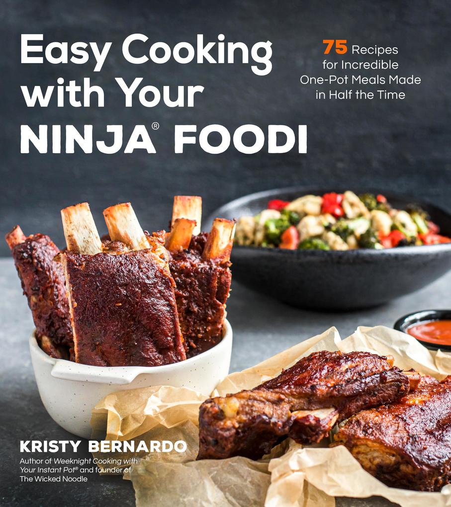 Easy Cooking with Your Ninja® Foodi