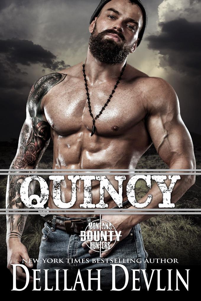 Quincy (Montana Bounty Hunters #8)