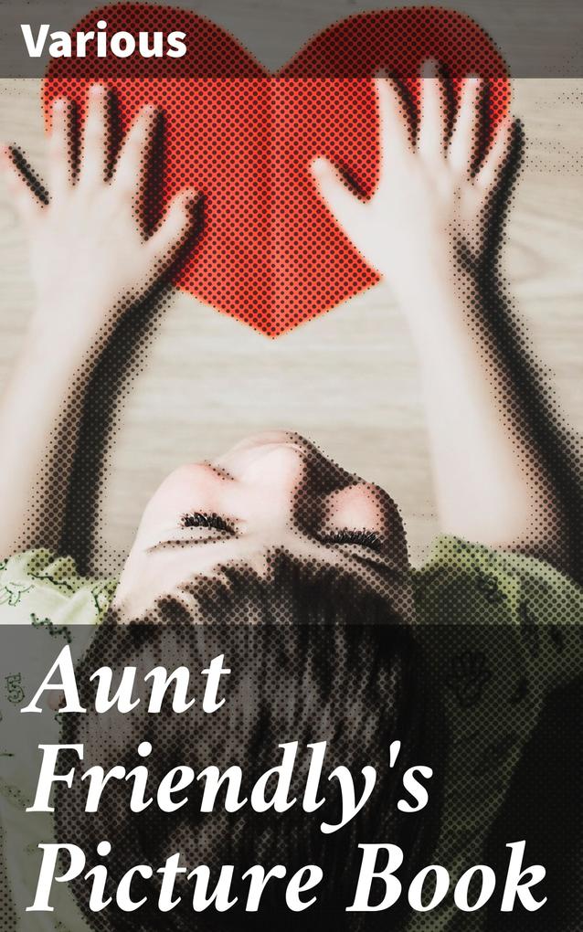 Aunt Friendly‘s Picture Book