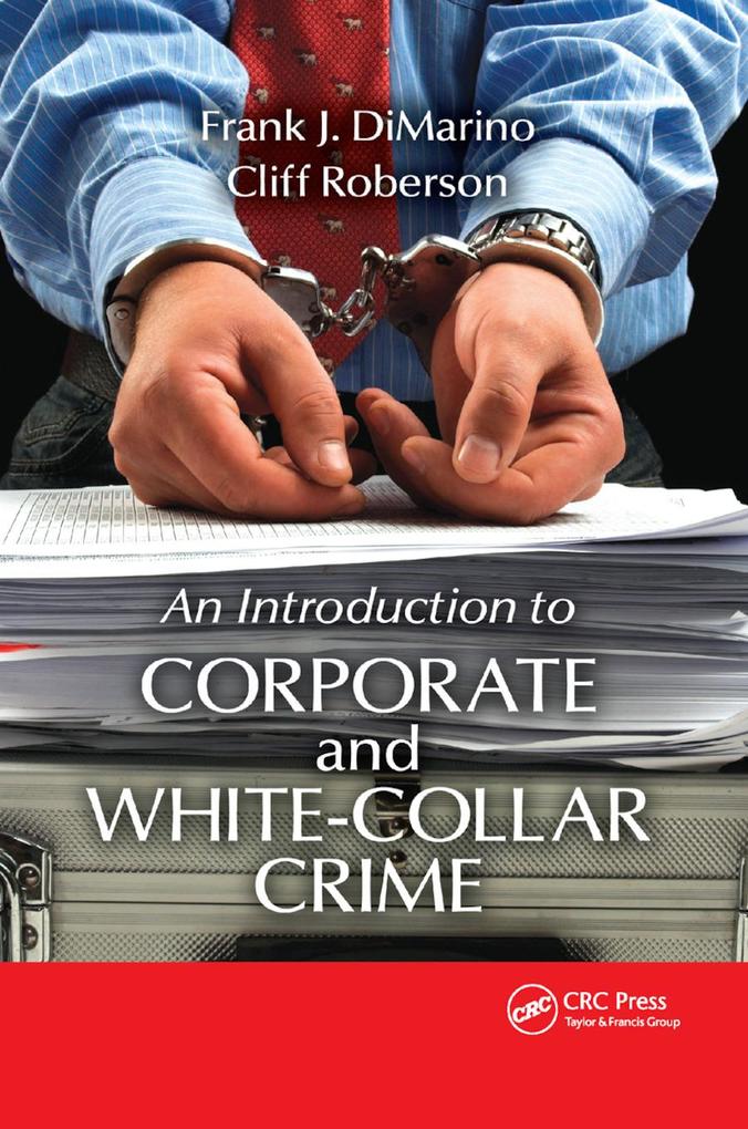 Introduction to Corporate and White-Collar Crime