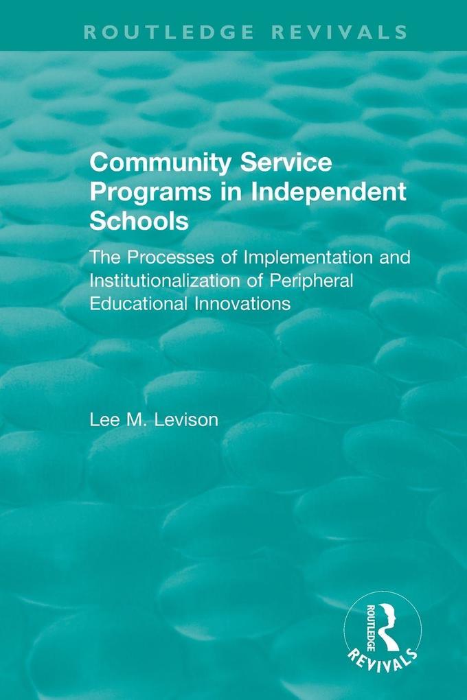 Community Service Programs in Independent Schools