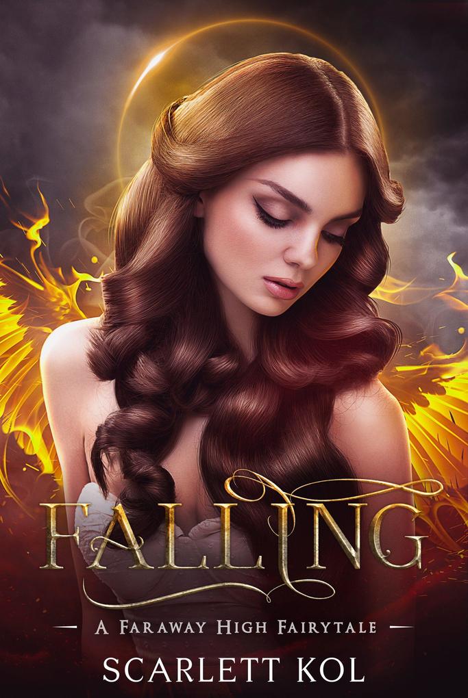 Falling: A Faraway High Fairytale (Faraway High Fairytales #1)