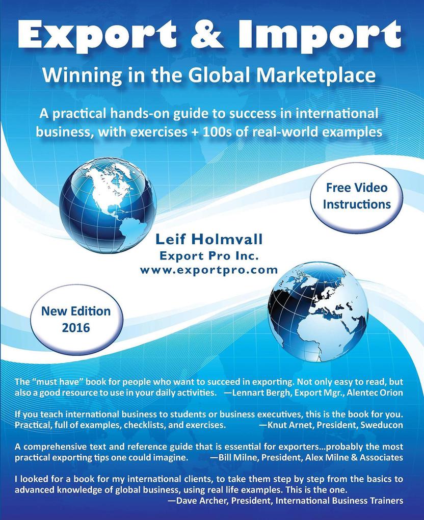 Export & Import - Winning in the Global Marketplace: A Practical Hands-On Guide to Success in International Business with 100s of Real-World Examples