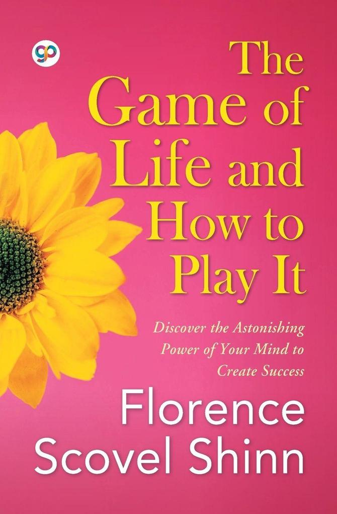 The Game of Life and How to Play It