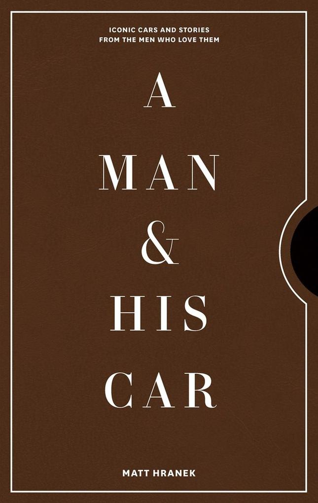 Workman Publishing A Man & His Car