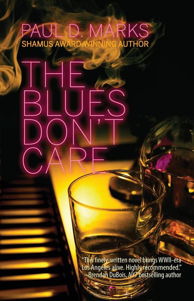 The Blues Don't Care