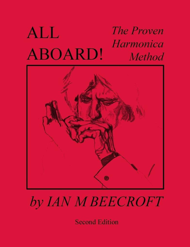 All Aboard! The Proven Harmonica Method